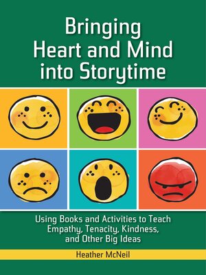 cover image of Bringing Heart and Mind into Storytime